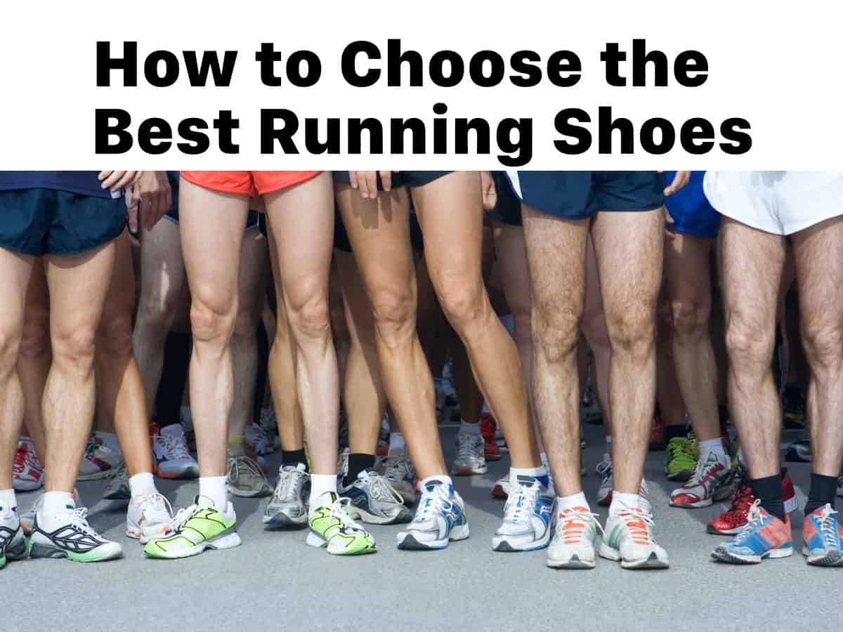 How To Choose The Best Running Shoes 